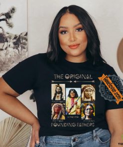 The Original Founding Fathers Native American V neck T Shirt