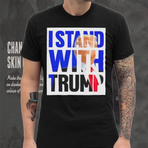 The Original I Stand With Trump Shirt