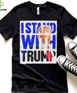 The Original I Stand With Trump Shirt