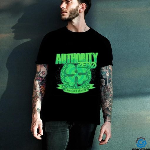 The Patrick’s Day Drunken Sailor Authority Zero shirt