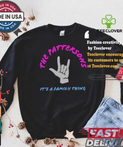 The Pattersons It’s A Family Thing T shirt