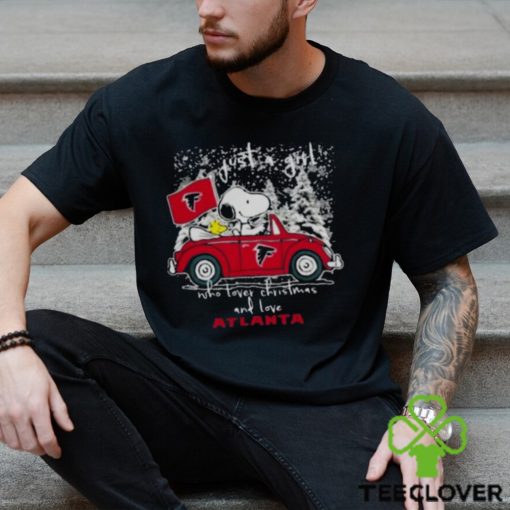 The Peanuts Snoopy And Woodstock Just A Girl Who Love Christmas And Love Atlanta Shirt