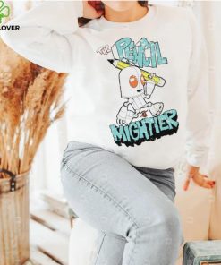 The Pencil is Mightier art hoodie, sweater, longsleeve, shirt v-neck, t-shirt