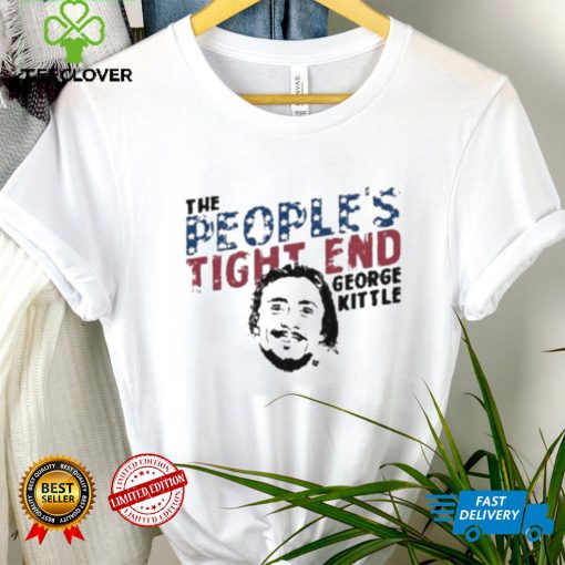 The People’s Tight End  George Kittle T Shirt