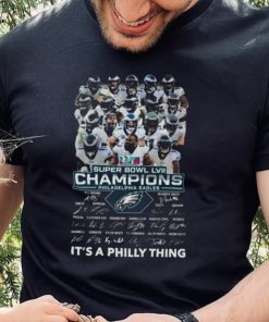 The Philadelphia Eagles 2023 Super Bowl LVII Champions It’s a Philly thing signatures shirt