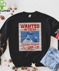 The Philadelphia Phillies Are Wanted In Texas Ranger Suárez July 16 2024 Shirt