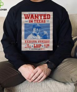 The Philadelphia Phillies Are Wanted In Texas Ranger Suárez July 16 2024 Shirt