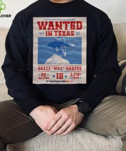 The Philadelphia Phillies Wanted July 16 2024 In Texas Globe Life Field Bryce MP3 Harper Nl Leading Vote Getter hoodie, sweater, longsleeve, shirt v-neck, t-shirt