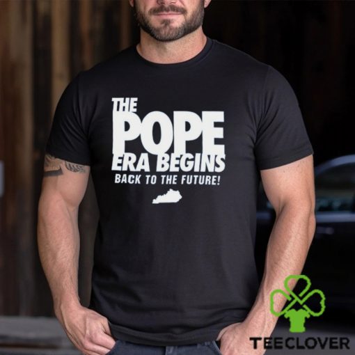 The Pope Era Begins Back To The Future Shirt Unisex T Shirt