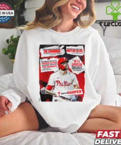 The Postseason – The Showman Bryce Harper Philadelphia Phillies Series Premiere 2024 MLB t hoodie, sweater, longsleeve, shirt v-neck, t-shirt