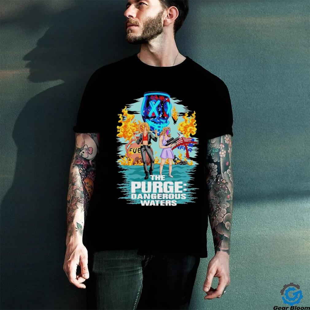 The Purge Dangerous Waters shirt The Purge Dangerous Waters shirt