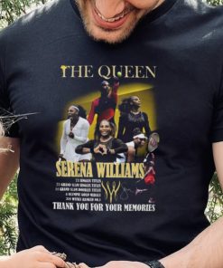 The Queen Serena Williams Thank You For The Memories T Shirt 2 The Queen Serena Williams Thank You For The Memories T Shirt