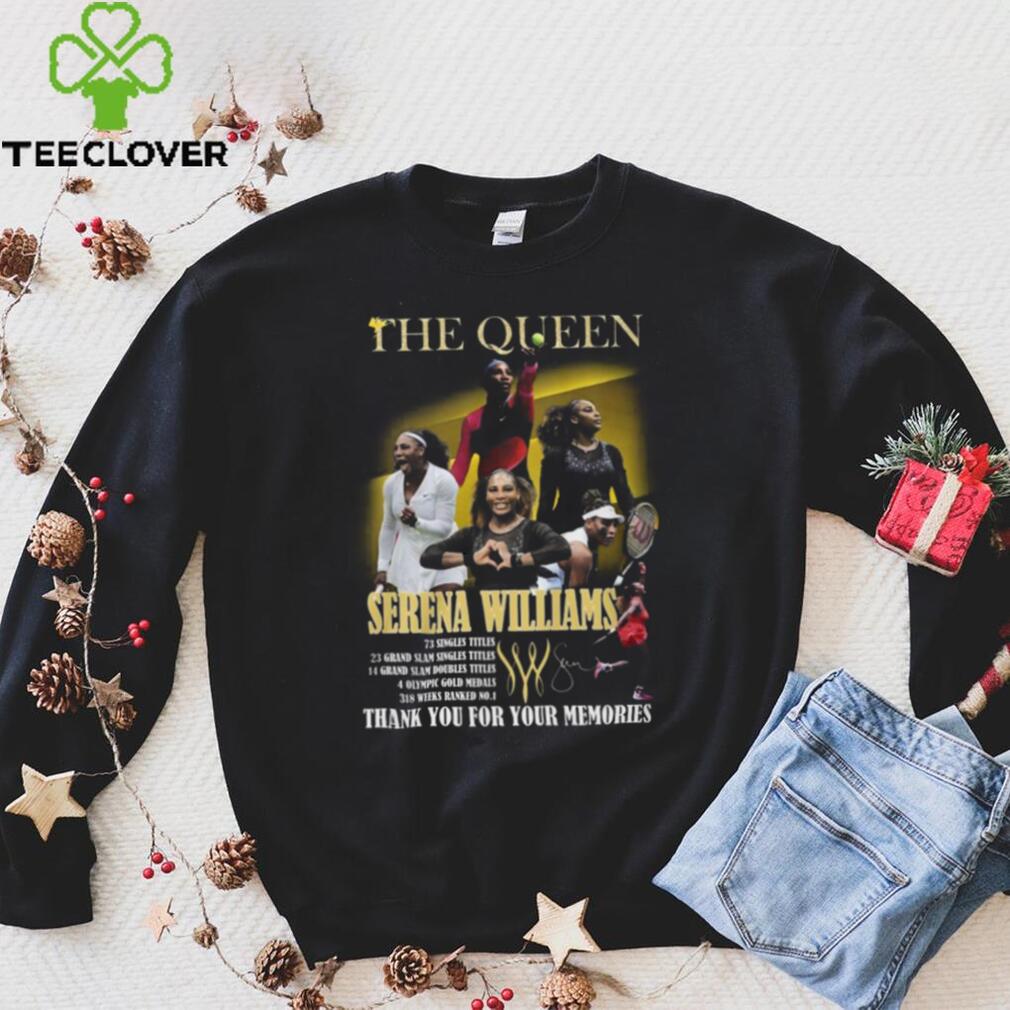 The Queen Serena Williams Thank You For The Memories T Shirt The Queen Serena Williams Thank You For The Memories T Shirt