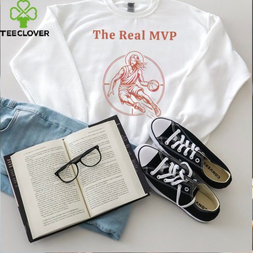 The Real MVP Funny Jesus Playing Basketball hoodie, sweater, longsleeve, shirt v-neck, t-shirt