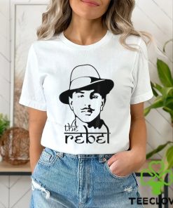 The Rebel Indian Freedom Fighter Bhagat Singh Shirt 1 The Rebel Indian Freedom Fighter Bhagat Singh Shirt