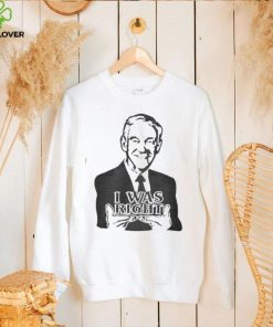 The Redheaded Libertarian I Was Right Ron Paul New 2022 Shirt 2 The Redheaded Libertarian I Was Right Ron Paul New 2022 Shirt