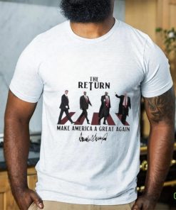 The Return Donald Trump 2024 President Signature T shirt