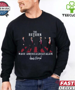 The Return Sweatshirt, Make America Great Again Hoodie