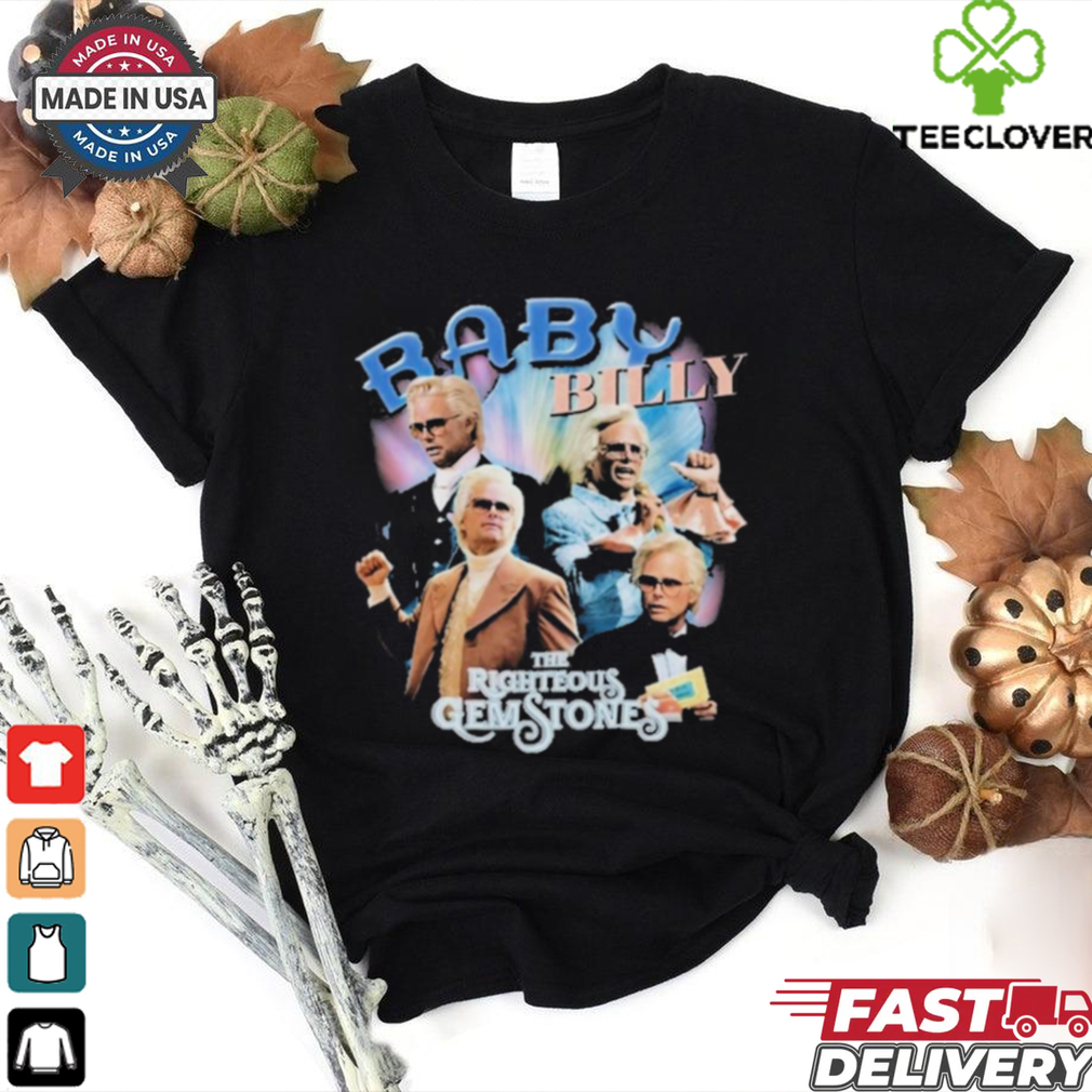 The Righteous Gemstones Baby Billy Shirt The Righteous Gemstones Baby Billy Shirt