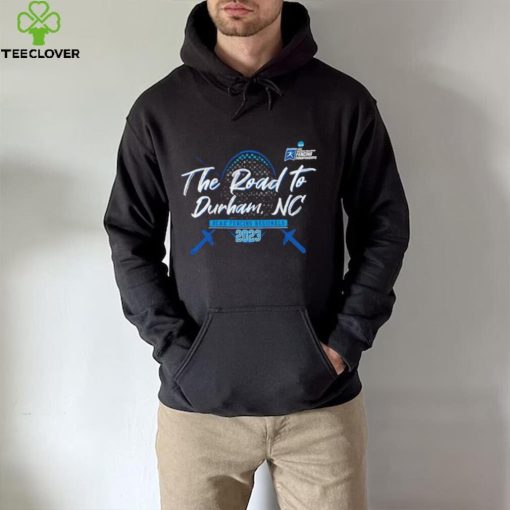 The Road to Durham NC 2023 NCAA Fencing Regionals hoodie, sweater, longsleeve, shirt v-neck, t-shirt