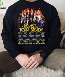 The Roast of Tom Brady thank you for the memories signatures shirt