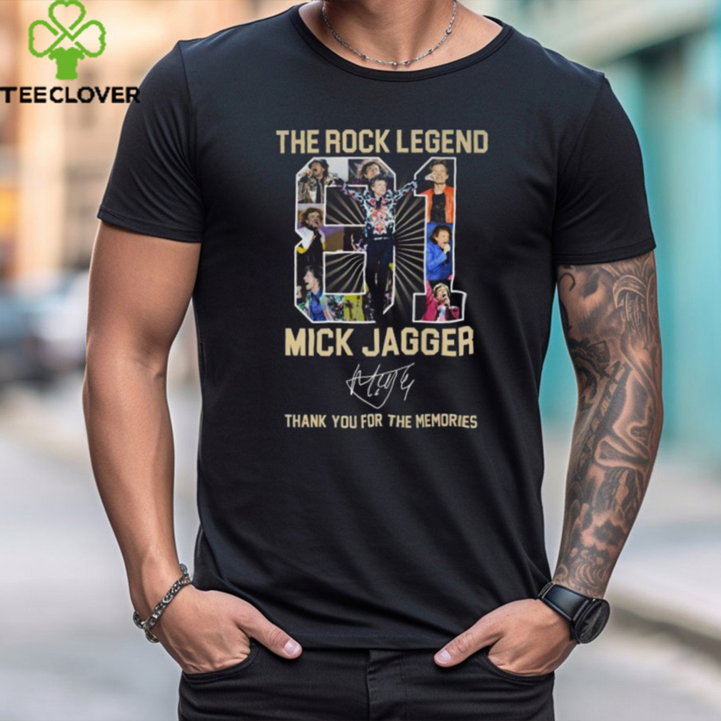The Rock Legend Mick Jagger Thank You For The Memories T Shirt The Rock Legend Mick Jagger Thank You For The Memories T Shirt