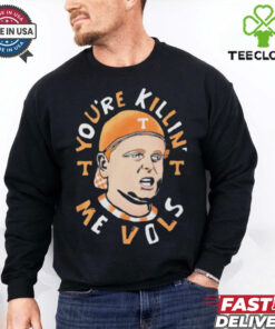 The Sandlot You’re Killin’ Me Vols Tennessee Volunteers Shirt