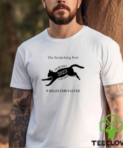 The Scratching Post Feline Fast 2023 9 miles for 9 lives cat shirt