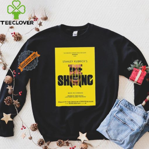 The Shining Shelley Duvall The Greatest Horror Movie Ever Made Stanley Kubricks Shirt