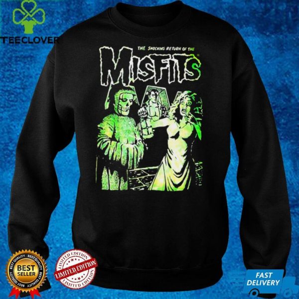 The Shocking Return Of The Misfits T hoodie, sweater, longsleeve, shirt v-neck, t-shirt