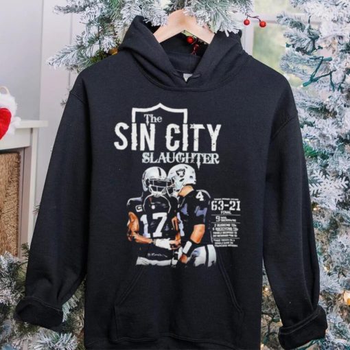 The Sin City Slaughter Las Vegas Raiders hoodie, sweater, longsleeve, shirt v-neck, t-shirt