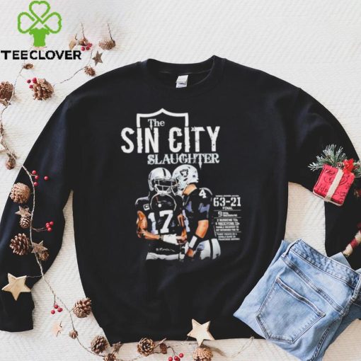 The Sin City Slaughter Las Vegas Raiders hoodie, sweater, longsleeve, shirt v-neck, t-shirt