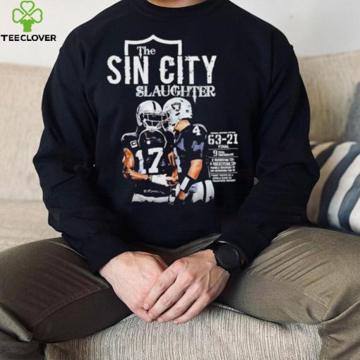 The Sin City Slaughter Las Vegas Raiders hoodie, sweater, longsleeve, shirt v-neck, t-shirt