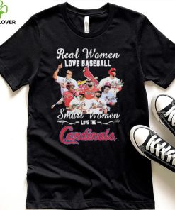 The St Louis Baseball Real Women Love Baseball Smart Women Love The Cardinals Signatures Shirt