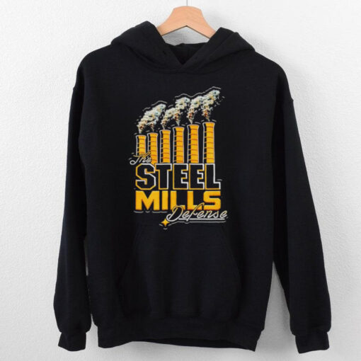 The Steel mills defense hoodie, sweater, longsleeve, shirt v-neck, t-shirt