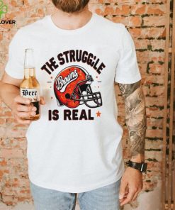 The Struggle is Real hoodie, sweater, longsleeve, shirt v-neck, t-shirt