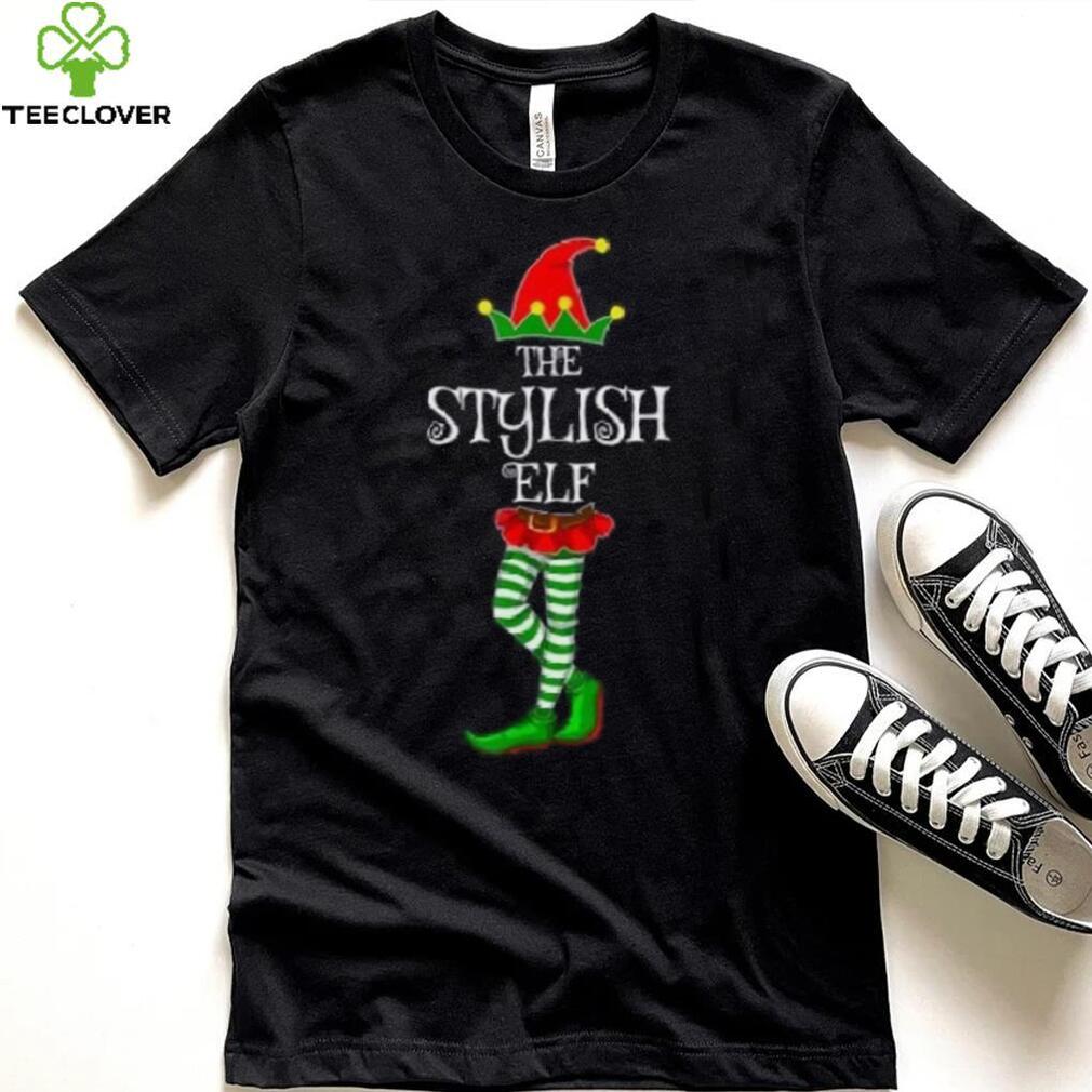 The Stylish Elf Family Matching Xmas Funny Idea Christmas Shirt The Stylish Elf Family Matching Xmas Funny Idea Christmas Shirt