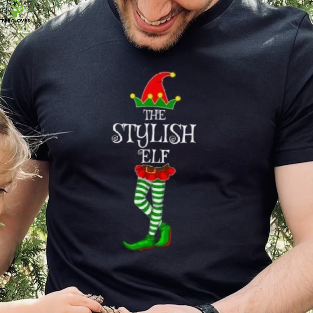 The Stylish Elf Family Matching Xmas Funny Idea Christmas Shirt The Stylish Elf Family Matching Xmas Funny Idea Christmas Shirt