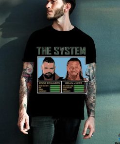 The System Eddie and Myers T Shirt