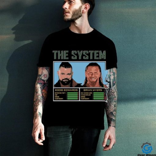 The System   Eddie and Myers T Shirt
