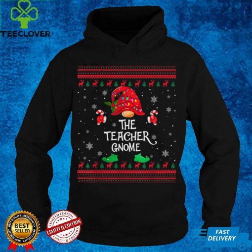The Teacher Gnomes Funny Christmas Teacher Santa Hat Light T Shirt