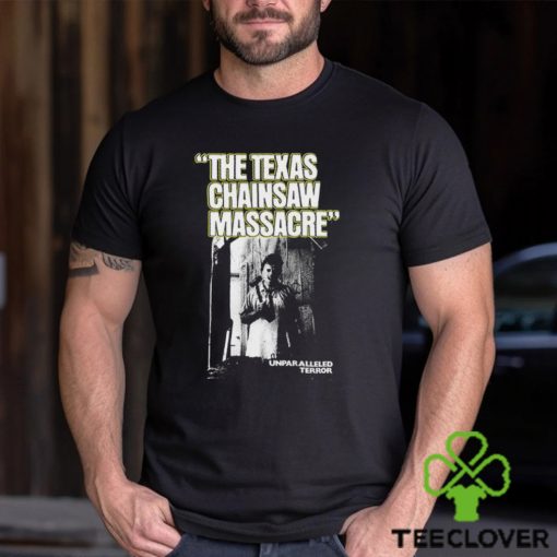 The Texas Chainsaw Massacre Unparalleled Terror Shirt