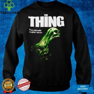 The Thing The Ultimate In Alien Terror T shirt