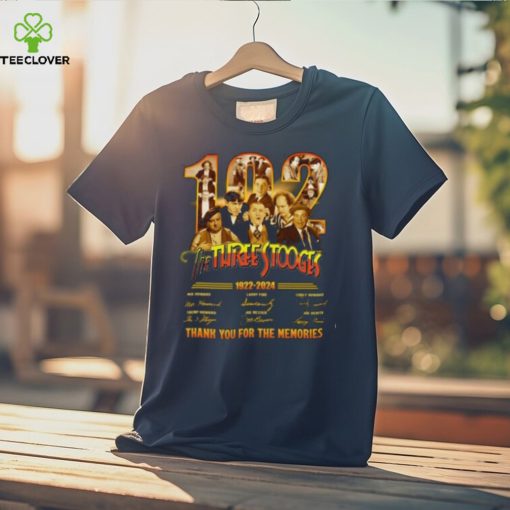 The Three Stooges 102th Anniversary 1922 – 2024 Thank You For The Memories T Shirt