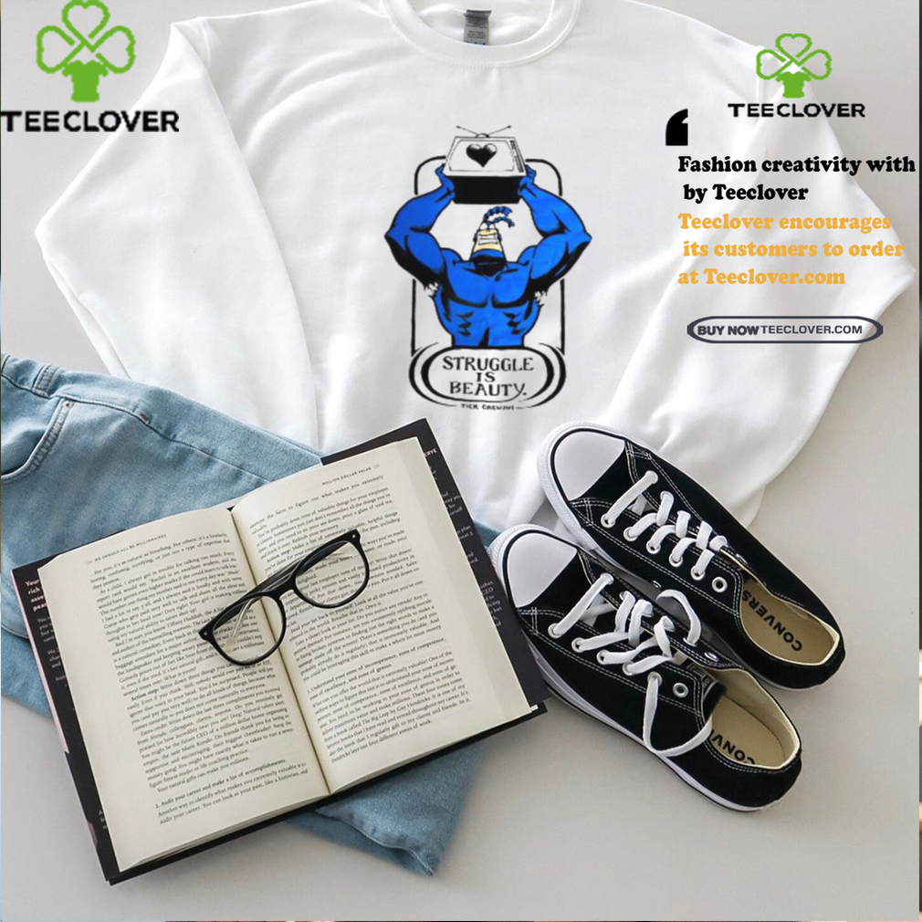 The Tick Struggle Is Beauty Shirt The Tick Struggle Is Beauty Shirt