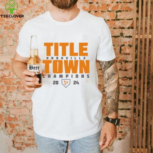 The Title Town Knoxville 2024 Champions hoodie, sweater, longsleeve, shirt v-neck, t-shirt