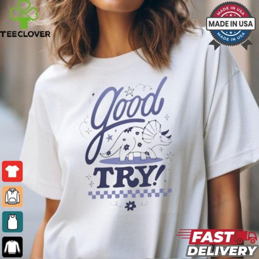 The Try Guys Good Try T hoodie, sweater, longsleeve, shirt v-neck, t-shirts