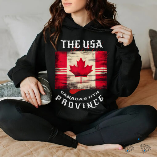 The USA Canada’s 11th Province Funny Canada Flag Funny Leaf Shirt
