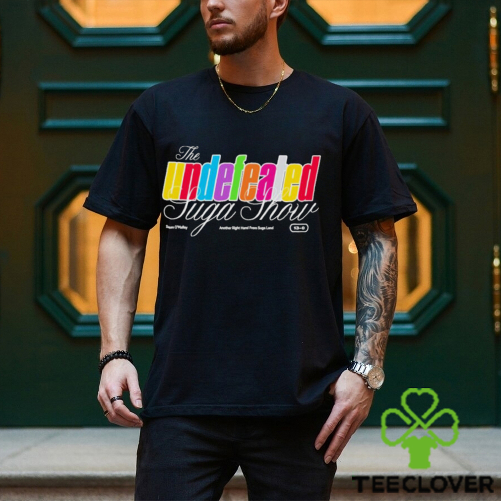 The Undefeated Suga Show Sean O’malley Shirt The Undefeated Suga Show Sean O’malley Shirt