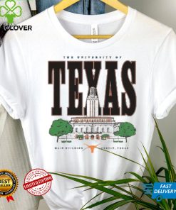 The University of Texas Main Building Austin Texas hoodie, sweater, longsleeve, shirt v-neck, t-shirt